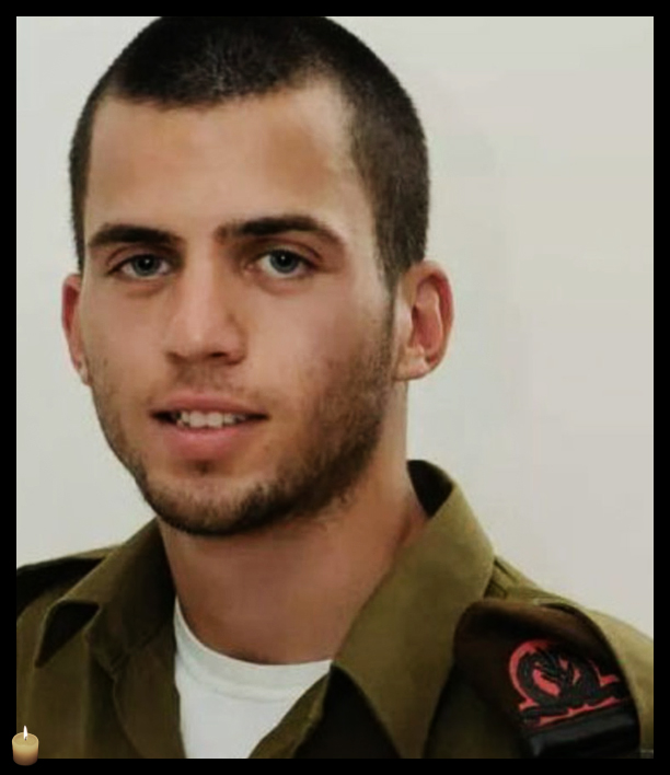 taff Sergeant Oron Shaul, 22, Poria (killed on the 20th of July, but no body was found. The IDF declared him dead) - released